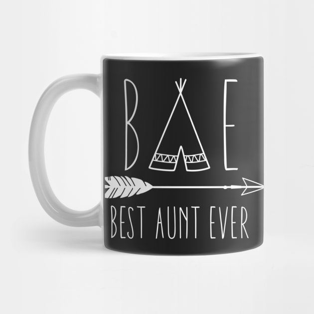 Best Aunt Ever BAE Auntie Gift by Xeire